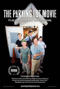 The Parking Lot Movie - (2010)