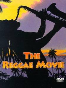 The Reggae Movie - (1995)