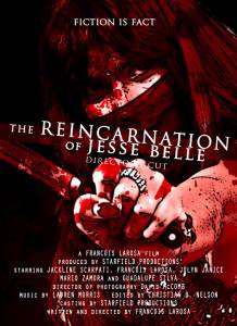 The Reincarnation of Jesse Belle - (2013)