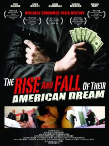 The Rise and Fall of Their American Dream - (2010)