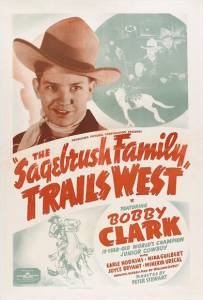 The Sagebrush Family Trails West - (1940)