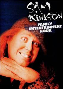 The Sam Kinison Family Entertainment Hour () - (1991)
