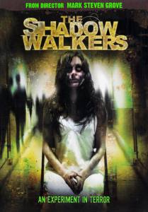 The Shadow Walkers - (2006)