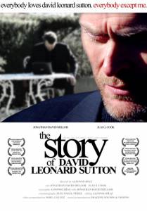 The Story of David Leonard Sutton - (2010)