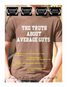The Truth About Average Guys - (2009)