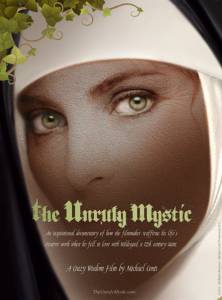 The Unruly Mystic: Saint Hildegard - (2014)