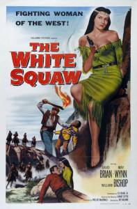 The White Squaw - (1956)