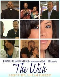 The Wish, a Story of Hope, Faith and Generosity - (2014)