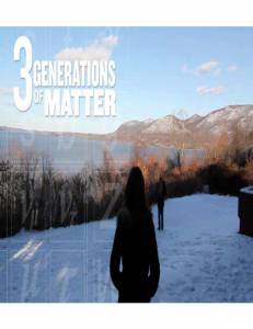 Three Generations of Matter - (2014)