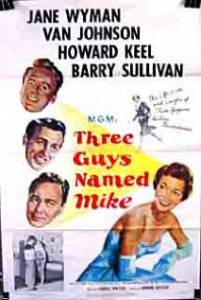 Three Guys Named Mike - (1951)