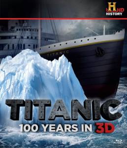 Titanic: 100 Years in 3D () - (2012)
