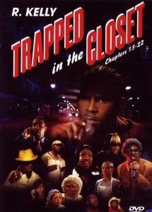 Trapped in the Closet: Chapters 13-22 () - (2007)