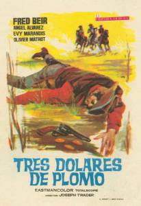 Tres dlares de plomo - (1965)