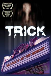 Trick - (2007)