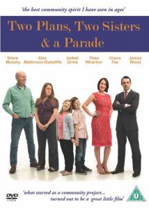 Two Plans, Two Sisters & a Parade () - (2014)
