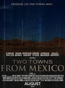 Two Towns from Mexico - (2012)