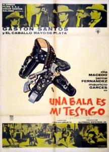 Una bala es mi testigo - (1960)