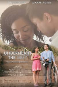 Underneath the Grey - (2015)