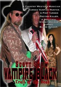 Vampire Black: Trail of the Dead () - (2008)