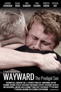 Wayward: The Prodigal Son - (2014)