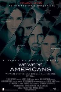 We Were Americans - (2014)