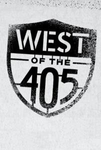 West of the 405 () - (2015)