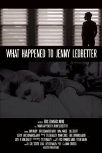 What Happened to Jenny Ledbetter - (2014)