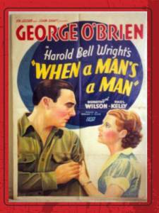 When a Man's a Man - (1935)