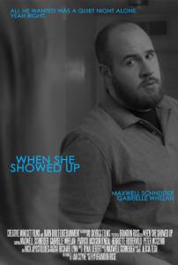 When She Showed Up - (2015)