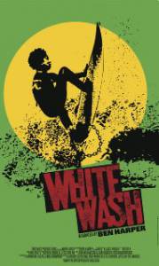 White Wash - (2011)
