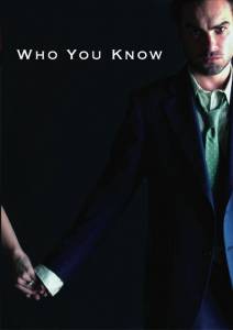 Who You Know - (2007)