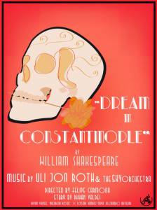 William Shakespeare's Dream in Constantinople - (2013)