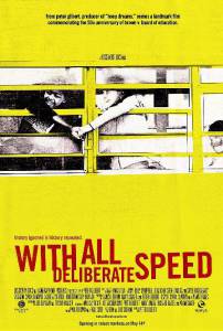 With All Deliberate Speed - (2004)