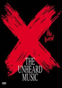 X: The Unheard Music - (1986)