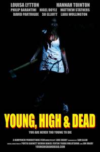 Young, High and Dead - (2013)